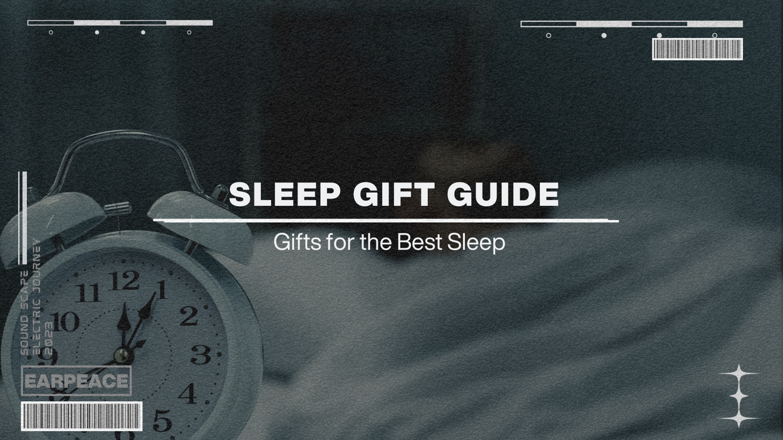 SLEEP GIFT GUIDE – EARPEACE