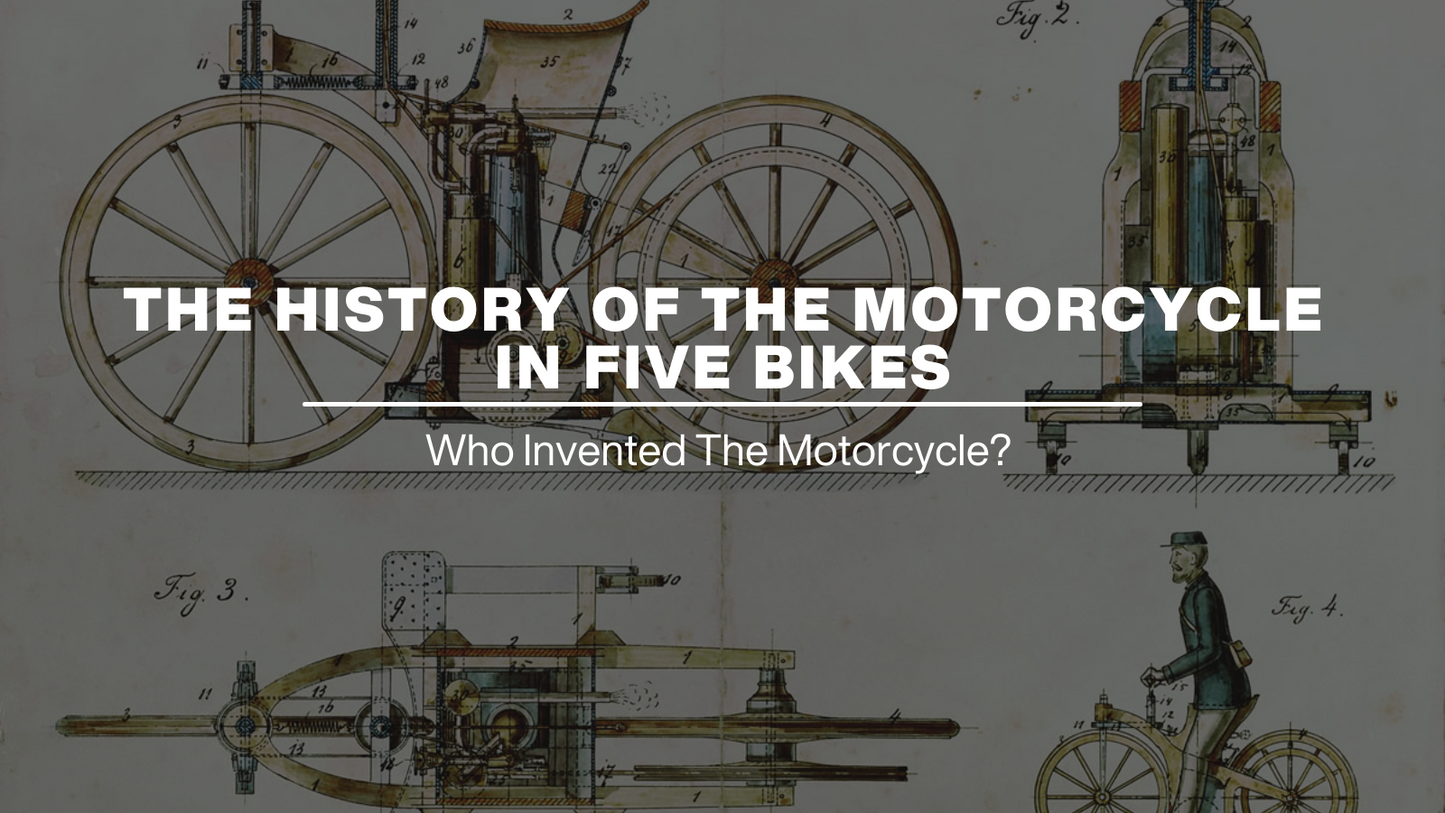THE HISTORY OF THE MOTORCYCLE IN FIVE BIKES