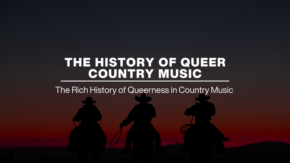 the history of queer country music