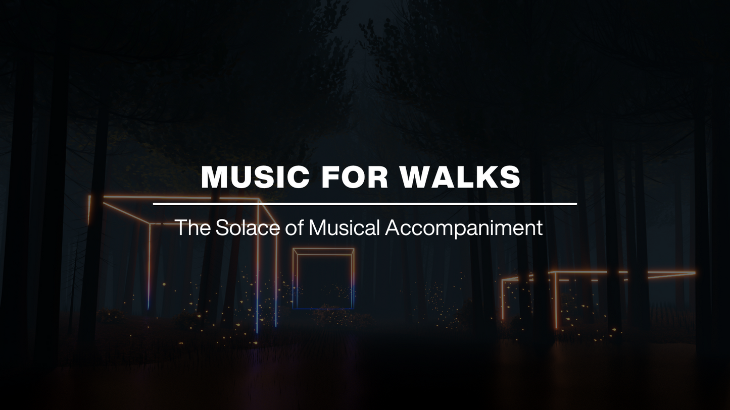 music for walks
