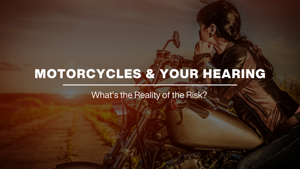motorcycles & your hearing