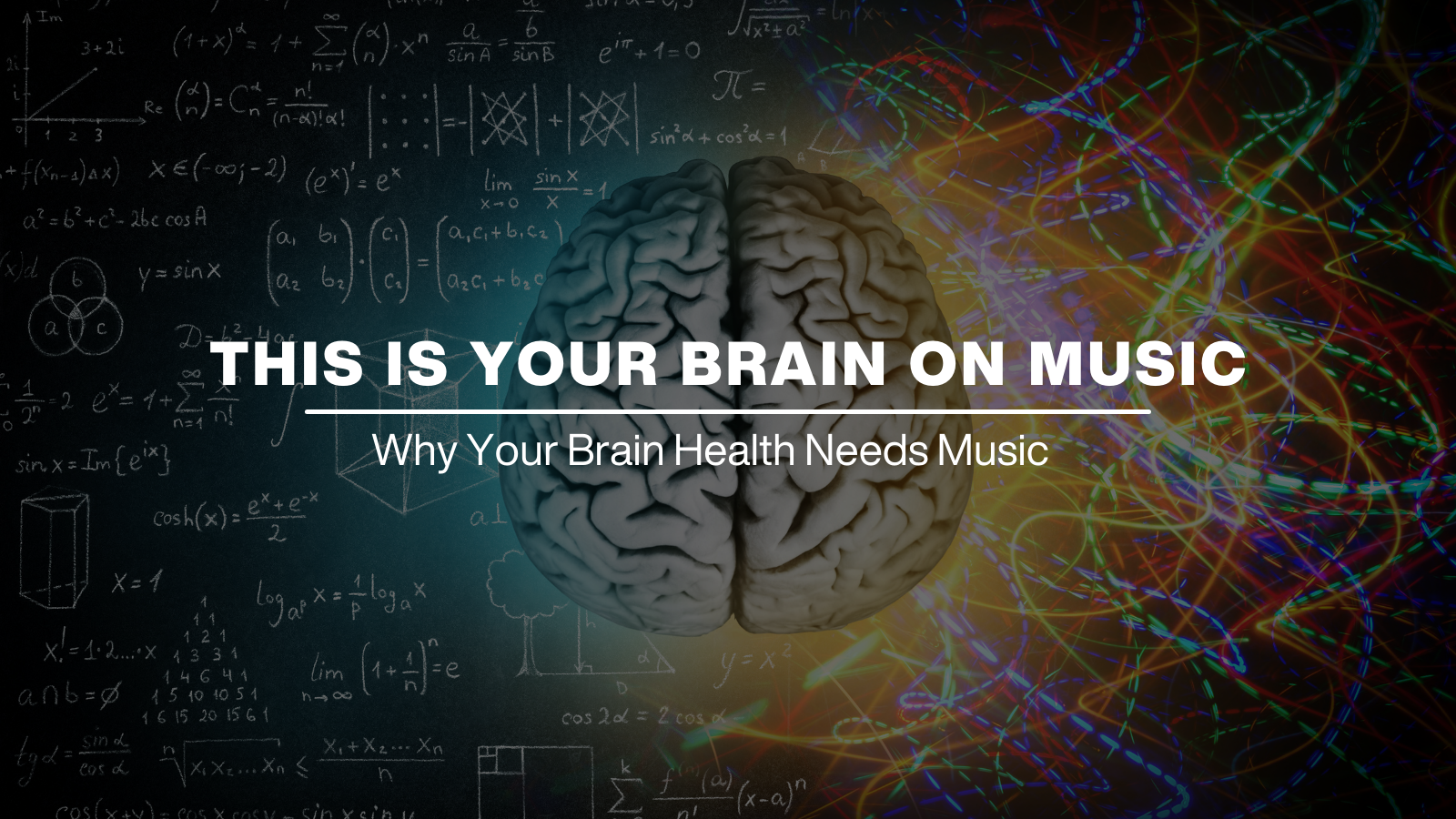 THIS IS YOUR BRAIN ON MUSIC