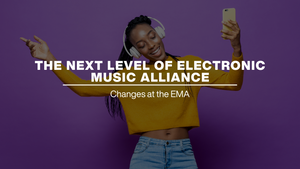 THE NEXT LEVEL OF ELECTRONIC MUSIC ALLIANCE