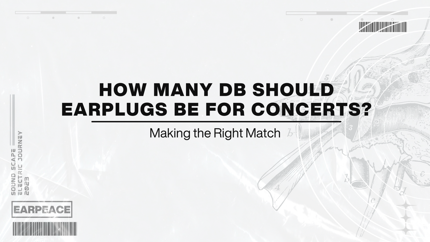How Many dB Should Earplugs be for Concerts?