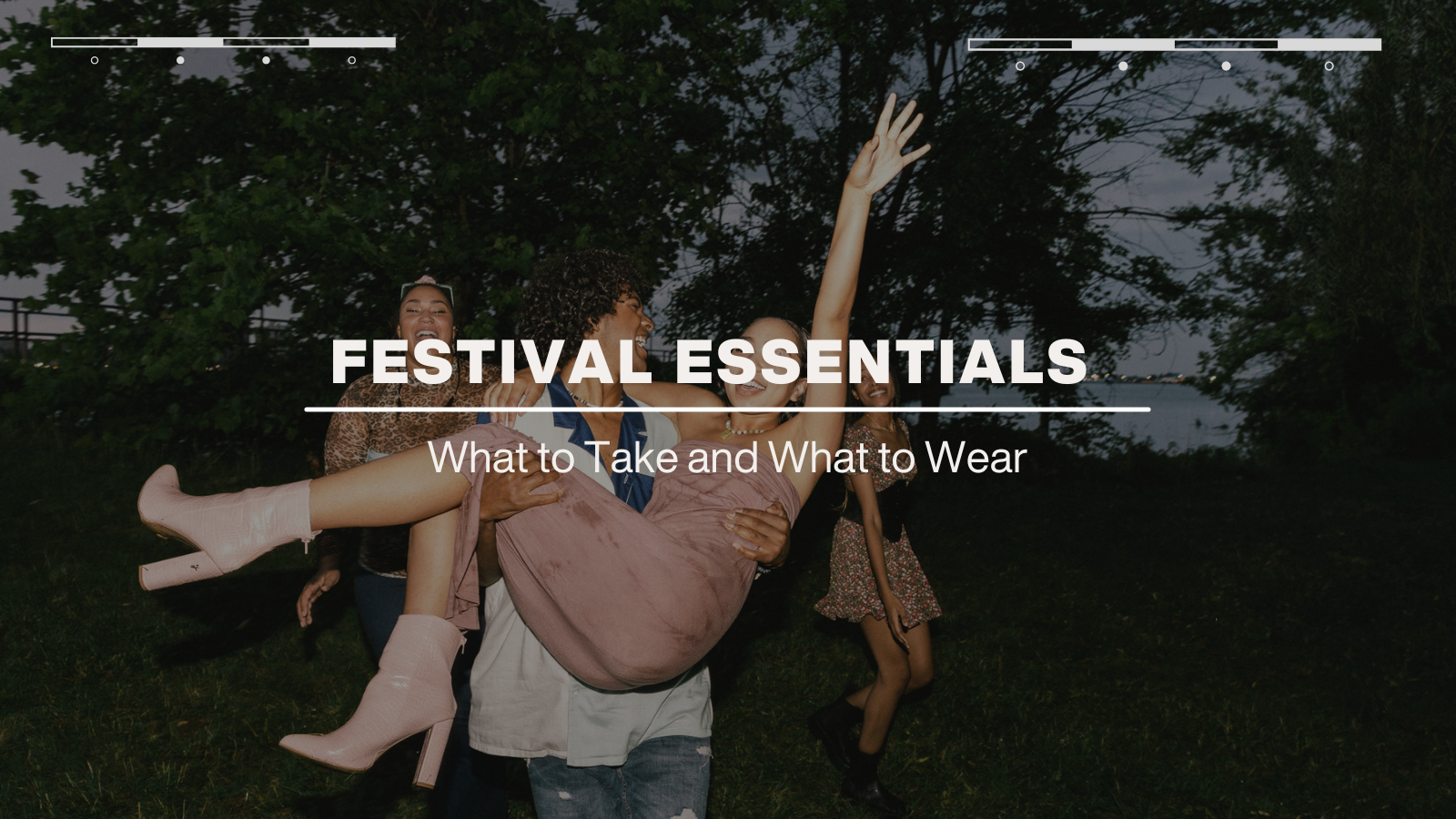 Festival Essentials